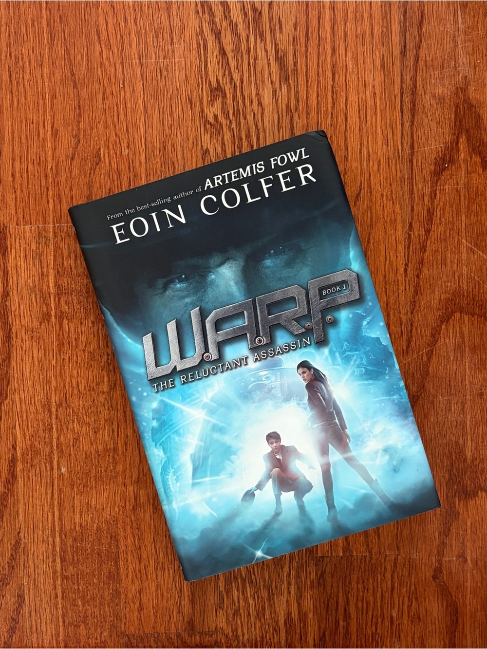 W.A.R.P. The Reluctant Assassin by Eoin Colfer